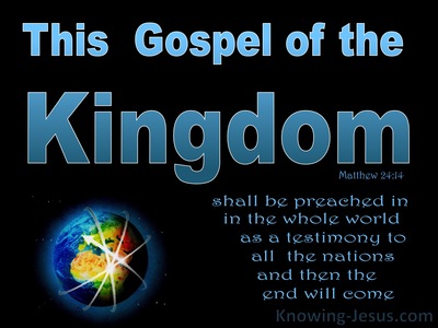 The Gospel of the Kingdom